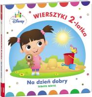 Disney Maluch Wierszyki dwulatka na dzień dobry. Autor: Mikrut Izabela. SmakLiter.pl Okładka książki Disney Maluch Wierszyki dwulatka na dzień dobry