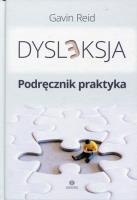 Okładka książki Dysleksja Podręcznik praktyka
