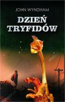 Dzień tryfidów. Autor: Wyndham John. SmakLiter.pl Okładka książki Dzień tryfidów