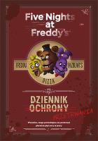 Dziennik przetrwania Five Nights at Freddy's. Autor: Scott Cawthon. SmakLiter.pl Okładka książki Dziennik przetrwania Five Nights at Freddy's
