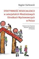 Efektywność resocjalizacji w salezjańskich Młodzieżowych Ośrodkach Wychowawczych w Polsce. Autor: Bogdan Stańkowski. SmakLiter.pl Okładka książki Efektywność resocjalizacji w salezjańskich Młodzieżowych Ośrodkach Wychowawczych w Polsce