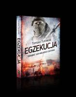Egzekucja. Autor: Turowski Tomasz. SmakLiter.pl Okładka książki Egzekucja