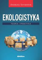Ekologistyka. Autor: Szymonik Andrzej. SmakLiter.pl Okładka książki Ekologistyka