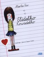 Elidełko Kowadełko. Autor: Marta Fox. SmakLiter.pl Okładka książki Elidełko Kowadełko