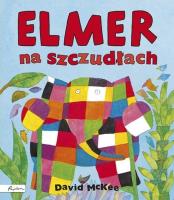 Elmer na szczudłach. Autor: David McKee. SmakLiter.pl Okładka książki Elmer na szczudłach