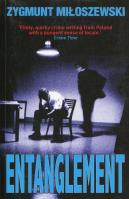 Entanglement. Autor: Zygmunt Miłoszewski. SmakLiter.pl Okładka książki Entanglement
