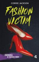 Fashion Victim. Pocket. Autor: Jackson Corrie. SmakLiter.pl Okładka książki Fashion Victim. Pocket