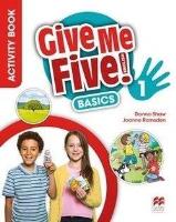 Give Me Five! 1 Activity Book Basic MACMILLAN. Autor: Donna Shaw, Joanne Ramsden. SmakLiter.pl Okładka książki Give Me Five! 1 Activity Book Basic MACMILLAN