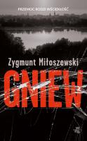 Gniew. Pocket. Autor: Zygmunt Miłoszewski. SmakLiter.pl Okładka książki Gniew. Pocket