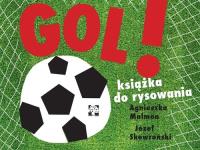 GOL! Książka do rysowania. Autor: Malmon Agnieszka, Skowroński Józef. SmakLiter.pl Okładka książki GOL! Książka do rysowania