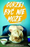 Okładka książki Gorzej być nie może