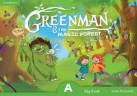 Greenman and the Magic Forest A Big Book. Autor: McConnell Sarah. SmakLiter.pl Okładka książki Greenman and the Magic Forest A Big Book