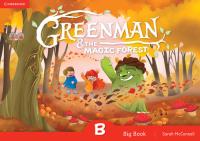Greenman and the Magic Forest B Big Book. Autor: McConnell Sarah. SmakLiter.pl Okładka książki Greenman and the Magic Forest B Big Book