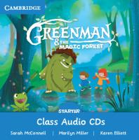 Greenman and the Magic Forest Starter Class Audio CDs (2). Autor: McConnell Sarah, Miller Marilyn, Elliott Karen. SmakLiter.pl Okładka książki Greenman and the Magic Forest Starter Class Audio CDs (2)