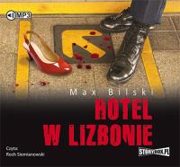 Hotel w Lizbonie - Audiobook. Autor: Bilski Max. SmakLiter.pl Okładka książki Hotel w Lizbonie - Audiobook