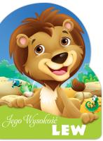 Jego Wysokość Lew Wykrojnik. Autor: Opracowanie zbiorowe. SmakLiter.pl Okładka książki Jego Wysokość Lew Wykrojnik