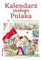 Kalendarz małego Polaka. Autor: Michałowska Tamara. SmakLiter.pl Okładka książki Kalendarz małego Polaka