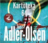 Kartoteka 64. Autor: Adler-Olsen Jussi. SmakLiter.pl Okładka książki Kartoteka 64