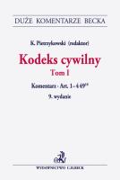 Okładka książki Kodeks cywilny Tom I Komentarz do art. 1-449(10)