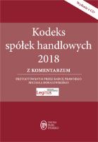 Kodeks spółek handlowych z komentarzem Wydanie z CD. Autor: Koralewski Michał. SmakLiter.pl Okładka książki Kodeks spółek handlowych z komentarzem Wydanie z CD