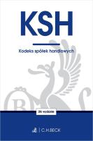Kodeks spółek handlowych. Autor: opracowanie redakcyjne. SmakLiter.pl Okładka książki Kodeks spółek handlowych