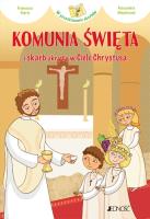 Komunia Święta i skarb ukryty w Ciele Chrystusa (seria: W poszukiwaniu skarbów). Autor: Francesca Fabris (tekst), Alessandra Mantovani (ilustracje). SmakLiter.pl Okładka książki Komunia Święta i skarb ukryty w Ciele Chrystusa (seria: W poszukiwaniu skarbów)