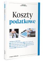Koszty podatkowe. Autor: Ziółkowski Grzegorz. SmakLiter.pl Okładka książki Koszty podatkowe