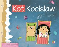 Kot Kocisław i jego ludzie. Autor: Agnieszka Starok, ilustrator Karolina Cichoń-Wydrych. SmakLiter.pl Okładka książki Kot Kocisław i jego ludzie