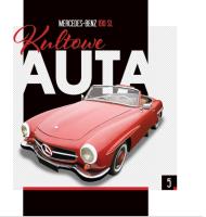 Okładka książki Kultowe Auta T.5 Mercedes-Benz 190 SL