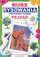 Kurs rysowania Podstawowe techniki Pejzaż. Autor: Jagielski Mateusz. SmakLiter.pl Okładka książki Kurs rysowania Podstawowe techniki Pejzaż