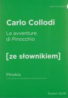 Le avventure di Pinocchio - Pinokio z podręcznym słownikiem włosko-polskim. Autor: Carlo Collodi. SmakLiter.pl Okładka książki Le avventure di Pinocchio - Pinokio z podręcznym słownikiem włosko-polskim