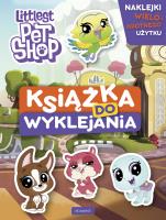 Okładka książki Littlest Pet Shop. Książka do wyklejania