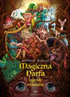 Magiczna harfa. Autor: Jakub Krajewski, Kocurek Alicja. SmakLiter.pl Okładka książki Magiczna harfa