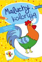 Maluchy kolorują zwierzęta domowe. Autor: Nowak Agata. SmakLiter.pl Okładka książki Maluchy kolorują zwierzęta domowe