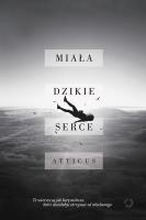 Okładka książki Miała dzikie serce