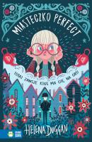 Miasteczko Perfect. Autor: Helena Duggan. SmakLiter.pl Okładka książki Miasteczko Perfect