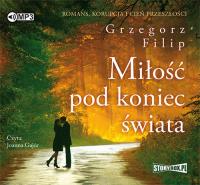 Okładka książki Miłość pod koniec świata - Audiobook