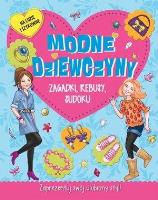 Modne dziewczyny. Zagadki, rebusy, sudoku. Autor: Regan Lisa. SmakLiter.pl Okładka książki Modne dziewczyny. Zagadki, rebusy, sudoku