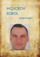 Moje poezje. Autor: Sobolewski Wojciech. SmakLiter.pl Okładka książki Moje poezje