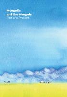 Opakowanie Mongolia and the Mongols Past and Present