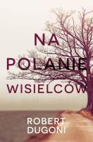Okładka książki Na polanie wisielców