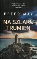 Na szlaku trumien. Autor: Peter Mayr. SmakLiter.pl Okładka książki Na szlaku trumien