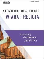 Niemiecki dla Ciebie Wiara i religia. Autor: Brynkus-Weber Anna. SmakLiter.pl Okładka książki Niemiecki dla Ciebie Wiara i religia