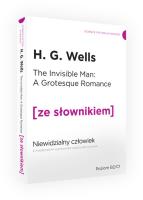 Niewidzialny człowiek. Autor: Wells H.G.. SmakLiter.pl Okładka książki Niewidzialny człowiek