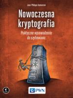 Nowoczesna kryptografia Praktyczne wprowadzenie do szyfrowania. Autor: Jean-Philippe Aumasson. SmakLiter.pl Okładka książki Nowoczesna kryptografia Praktyczne wprowadzenie do szyfrowania