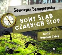 Nowy ślad czarnych stóp - Audiobook. Autor: Szmaglewska Seweryna. SmakLiter.pl Okładka książki Nowy ślad czarnych stóp - Audiobook