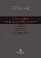 O nienawiści i prześladowaniu Żydów. Autor: Herman Włodzimierz. SmakLiter.pl Okładka książki O nienawiści i prześladowaniu Żydów