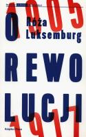 O rewolucji 1905 1917. Autor: Luksemburg Róża. SmakLiter.pl Okładka książki O rewolucji 1905 1917
