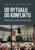 Od rytuału do konfliktu. Autor: Dziekan Jacek. SmakLiter.pl Okładka książki Od rytuału do konfliktu