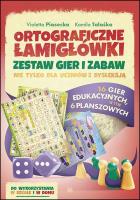 Ortograficzne łamigłówki Zestaw gier i zabaw. Autor: Violetta Piasecka, Talaśka Kamila. SmakLiter.pl Okładka książki Ortograficzne łamigłówki Zestaw gier i zabaw